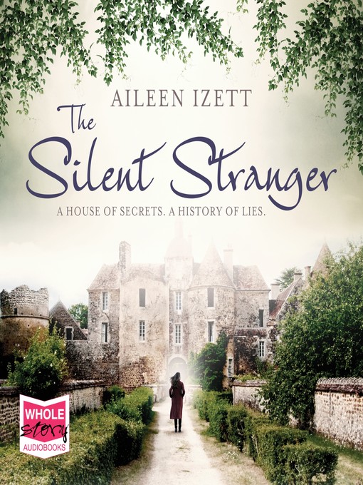 Title details for The Silent Stranger by Aileen Izett - Available
